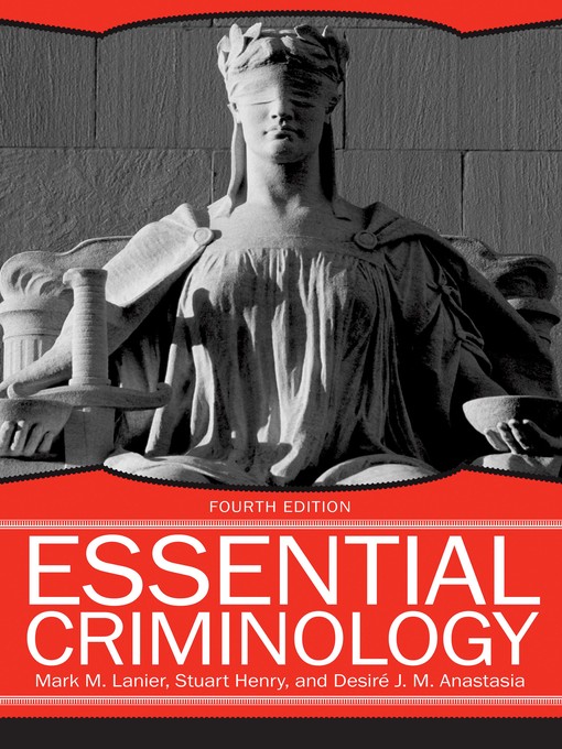 Title details for Essential Criminology by Mark M. Lanier - Available